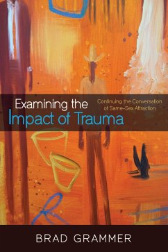 Examining the Impact of Trauma (eBook, ePUB)