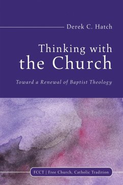 Thinking With the Church (eBook, ePUB)