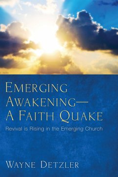 Emerging Awakening-A Faith Quake (eBook, ePUB)