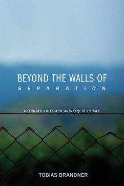 Beyond the Walls of Separation (eBook, ePUB)