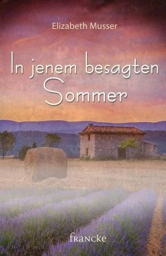 In jenem besagten Sommer (eBook, ePUB) - Musser, Elizabeth