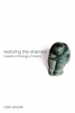 Restoring the Shamed (eBook, ePUB) - Stockitt, Robin