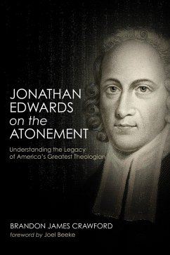 Jonathan Edwards on the Atonement (eBook, ePUB) - Crawford, Brandon James