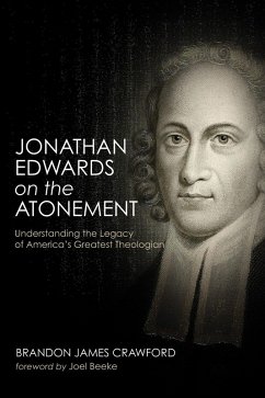 Jonathan Edwards on the Atonement (eBook, ePUB) Jonathan Edwards on the Atonement (eBook, ePUB)