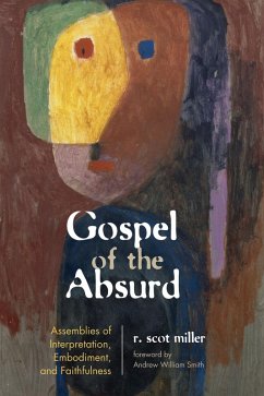 Gospel of the Absurd (eBook, ePUB)
