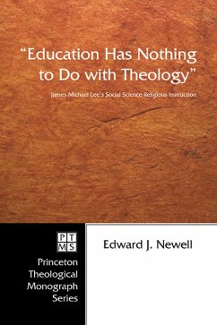 &quote;Education Has Nothing to Do with Theology&quote; (eBook, ePUB)