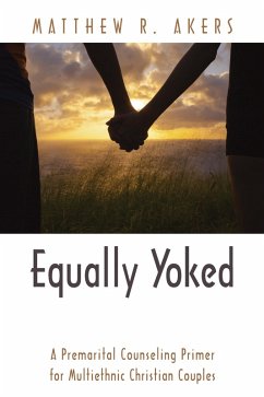Equally Yoked (eBook, ePUB) - Akers, Matthew R.