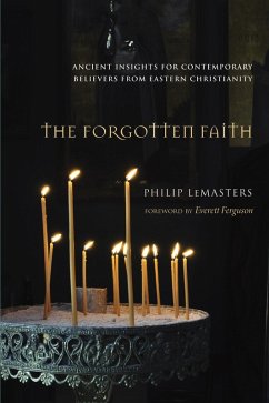 The Forgotten Faith (eBook, ePUB)