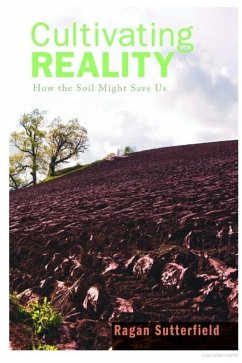Cultivating Reality (eBook, ePUB)