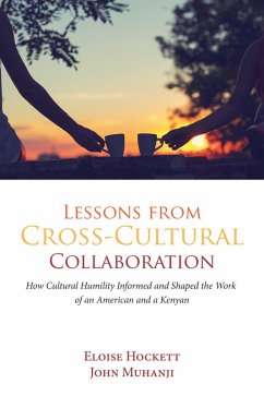 Lessons from Cross-Cultural Collaboration (eBook, ePUB)