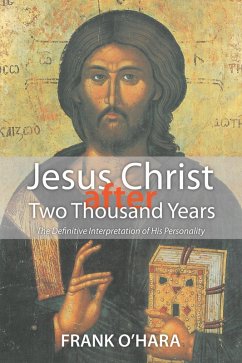 Jesus Christ after Two Thousand Years (eBook, ePUB)