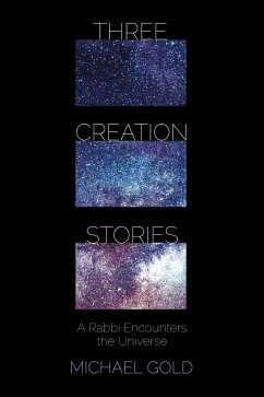 Three Creation Stories (eBook, ePUB)