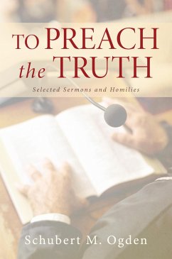 To Preach the Truth (eBook, ePUB)