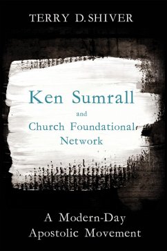Cover Ken Sumrall and Church Foundational Network (eBook, ePUB)