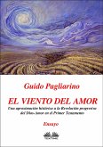 El Viento Del Amor (eBook, ePUB)