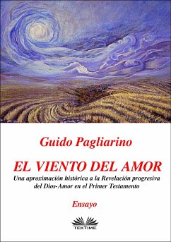 El Viento Del Amor (eBook, ePUB) - Pagliarino, Guido