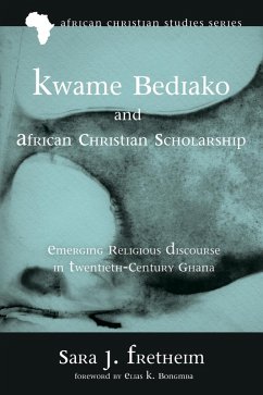Kwame Bediako and African Christian Scholarship (eBook, ePUB)