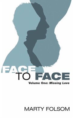 Face to Face, Volume One (eBook, ePUB) - Folsom, Marty