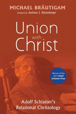 Union with Christ (eBook, ePUB) - Bräutigam, Michael