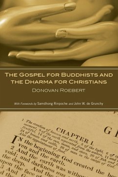 The Gospel for Buddhists and the Dharma for Christians (eBook, ePUB)