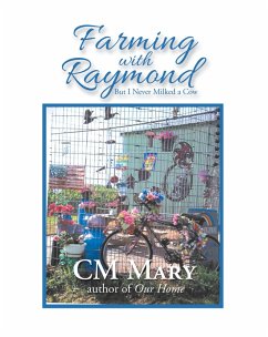 Farming with Raymond (eBook, ePUB) - Mary, Cm