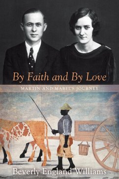 By Faith and By Love (eBook, ePUB) - Williams, Beverly E.