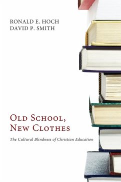 Old School, New Clothes (eBook, ePUB)