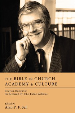 The Bible in Church, Academy, and Culture (eBook, ePUB)