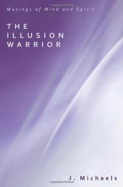 The Illusion Warrior (eBook, ePUB)