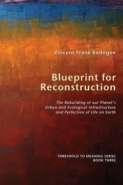Blueprint for Reconstruction (eBook, ePUB) - Bedogne, Vincent Frank