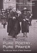 Pure Love, Pure Poetry, Pure Prayer... - Bild 1