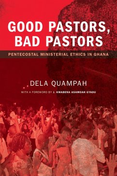 Good Pastors, Bad Pastors (eBook, ePUB) Good Pastors, Bad Pastors (eBook, ePUB)