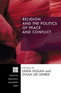 Religion and the Politics of Peace and Conflict (eBook, ePUB)