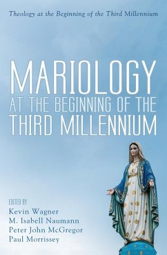 Mariology at the Beginning of the Third Millennium (eBook, ePUB)