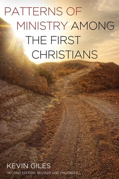 Patterns of Ministry among the First Christians (eBook, ePUB)