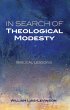 In Search of Theological Modesty... - Bild 1