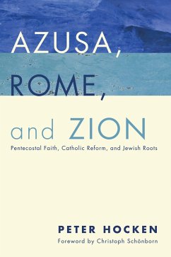 Cover Azusa, Rome, and Zion (eBook, ePUB)