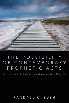 The Possibility of Contemporary Prophetic Acts (eBook, ePUB)