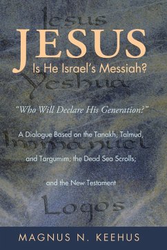 Jesus: Is He the Messiah of Israel? (eBook, ePUB)