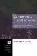 Waiting for a Glacier to Move (eBook,... - Bild 1