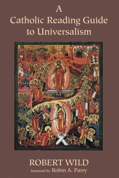 A Catholic Reading Guide to Universalism (eBook, ePUB)