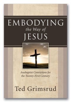 Embodying the Way of Jesus (eBook, ePUB)