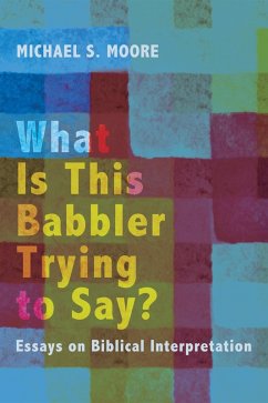 What Is This Babbler Trying to Say? (eBook, ePUB)