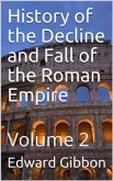History of the Decline and Fall of the Roman Empire — Volume 2 (eBook, PDF)