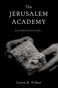 The Jerusalem Academy, 2nd Edition (eBook, ePUB)