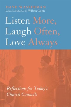 Listen More, Laugh Often, Love Always (eBook, ePUB)