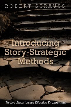 Introducing Story-Strategic Methods (eBook, ePUB)