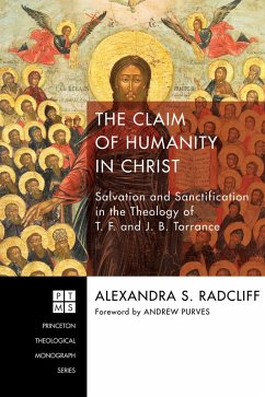 The Claim of Humanity in Christ (eBook, ePUB) - Radcliff, Alexandra Sophie