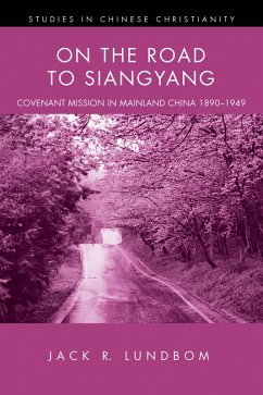 On the Road to Siangyang (eBook, ePUB) - Lundbom, Jack R.