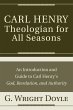 Carl Henry-Theologian for All Seasons... - Bild 1